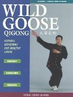 Wild Goose Qigong Zhang Hong-Chao