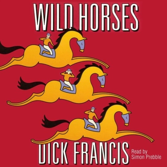 Wild Horses Francis Dick