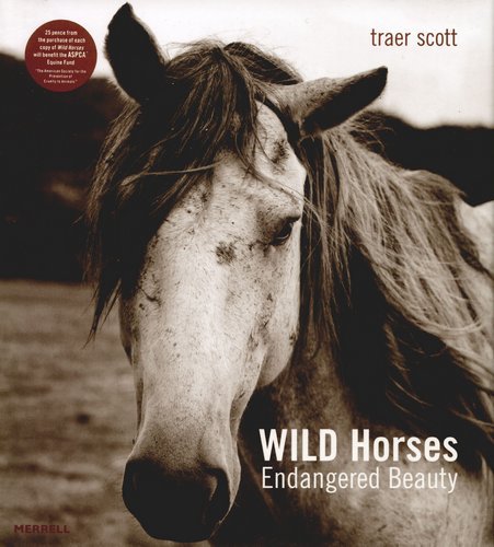 Wild Horses: Endangered Beauty Opracowanie zbiorowe