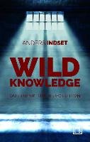 Wild Knowledge Indset Anders