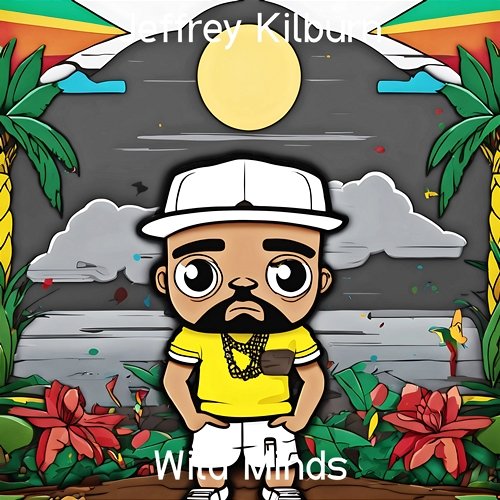 Wild Minds Jeffrey Kilburn