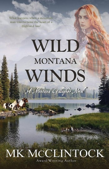 Wild Montana Winds Mcclintock Mk