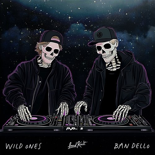 Wild Ones BAN DELLO