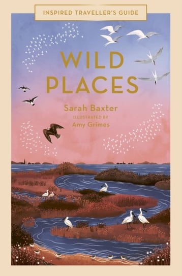 Wild Places Baxter Sarah