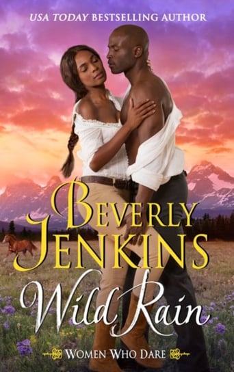 Wild Rain: Women Who Dare Jenkins Beverly