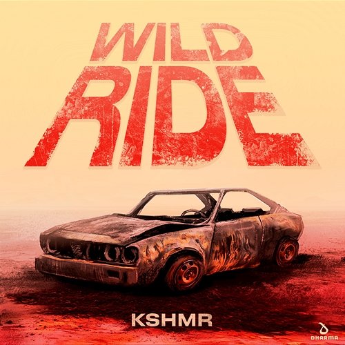 Wild Ride KSHMR