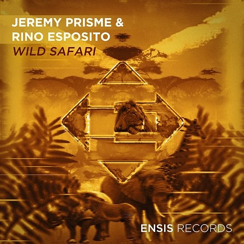 Wild Safari Jeremy Prisme & Rino Esposito