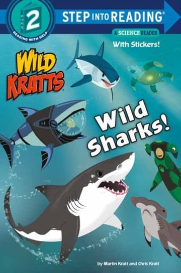 Wild Sharks! Kratt Martin, Kratt Chris