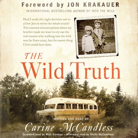 Wild Truth McCandless Carine