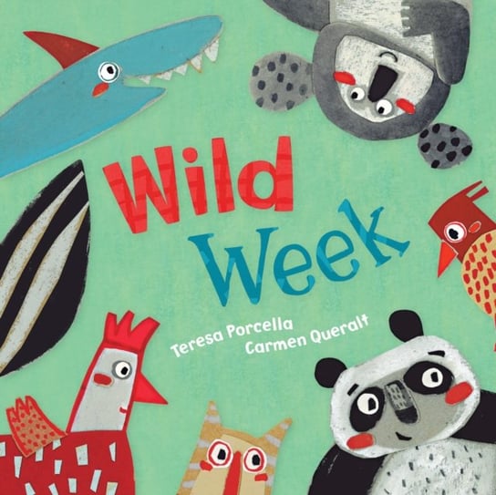 Wild Week Teresa Porcella