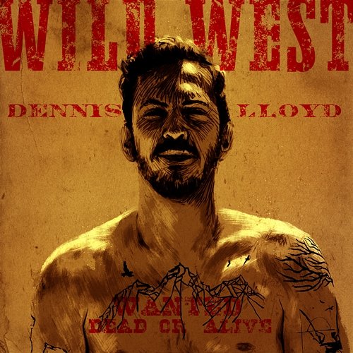 Wild West Dennis Lloyd