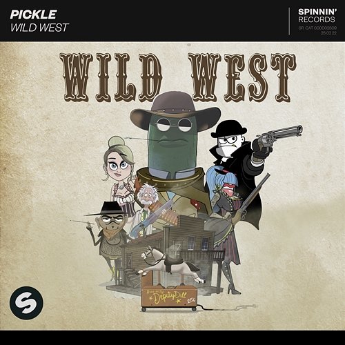 Wild West Pickle