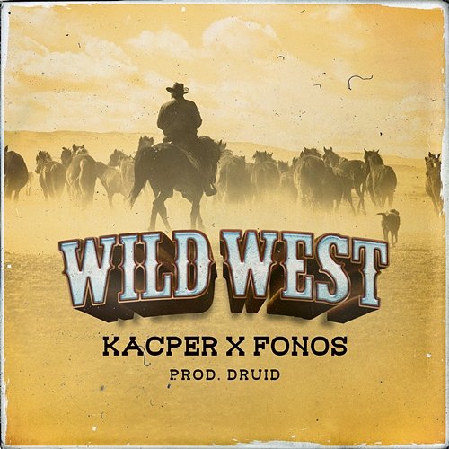 Wild west Kacper HTA, Fonos, Gibbs