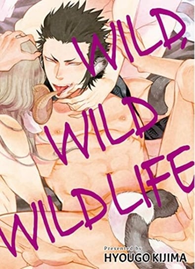 Wild Wild Wildlife Hyougo Kijima