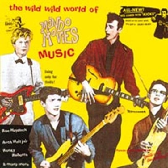 Wild, Wild World Of.. Various Artists
