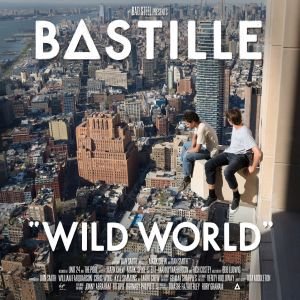 Wild World PL Bastille