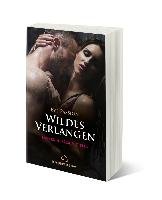 Wildes Verlangen 12 Erotische Geschichten Passion Eve