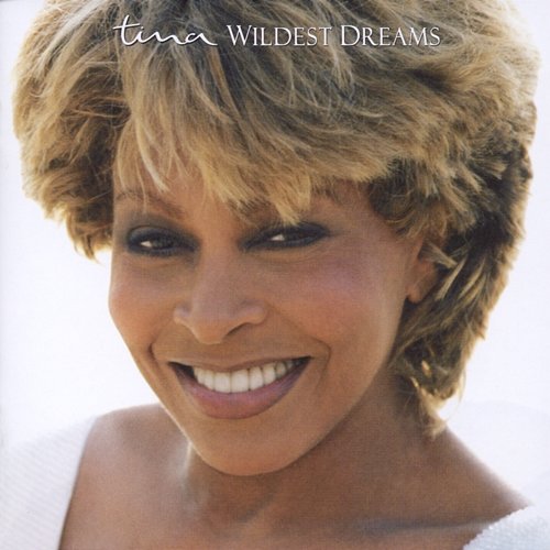 Wildest Dreams Tina Turner