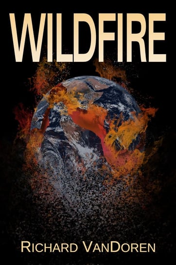 Wildfire Richard Van Doren