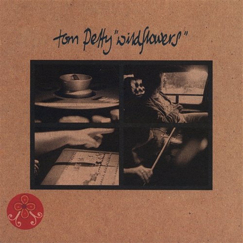 Wildflowers Tom Petty