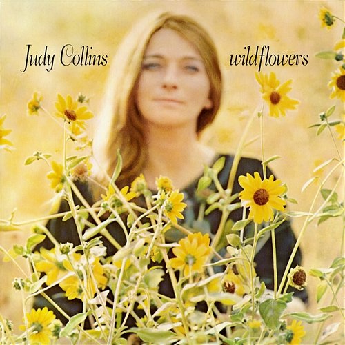 Wildflowers Judy Collins