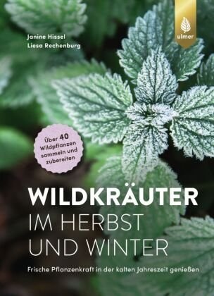 Wildkräuter im Herbst und Winter Verlag Eugen Ulmer