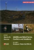 Wildlife and Wind Farms - Conflicts and Solutions: Onshore: Potential Effects Perrow Martin