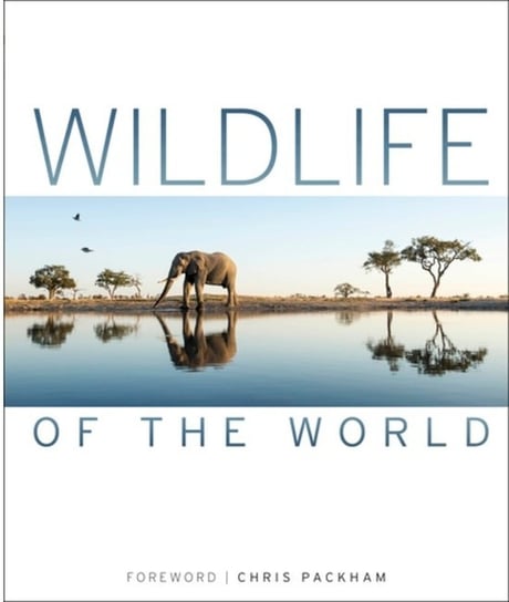 Wildlife of the World Opracowanie zbiorowe
