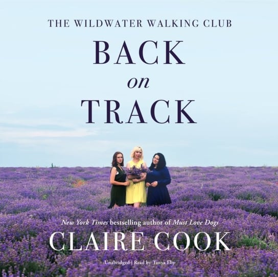 Wildwater Walking Club: Back on Track Cook Claire