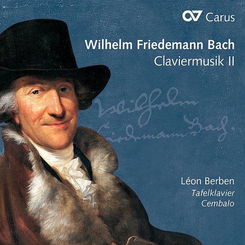 Wilhelm Friedemann Bach: Claviermusik II Léon Berben