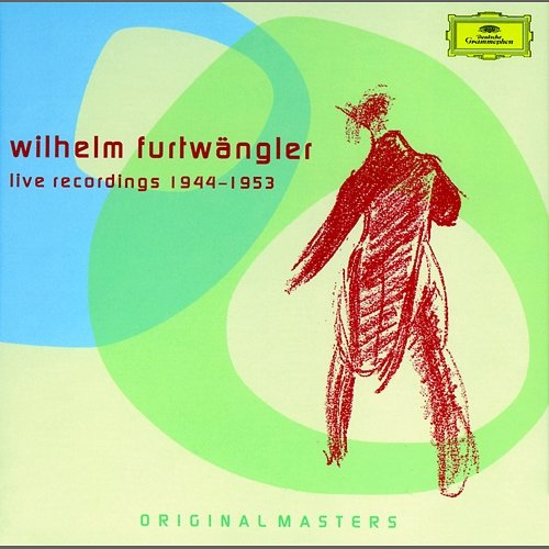 Wilhelm Furtwängler - Live Recordings 1944-1953 Wiener Philharmoniker, Berliner Philharmoniker, Wilhelm Furtwängler