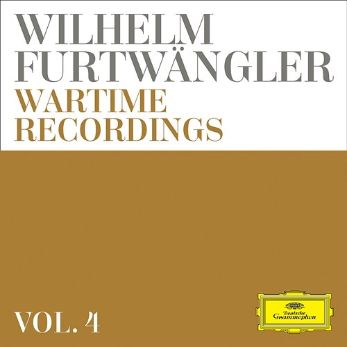 Wilhelm Furtwängler: Wartime Recordings Wilhelm Furtwängler