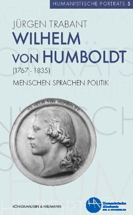 Wilhelm von Humboldt (1767-1835) Königshausen & Neumann