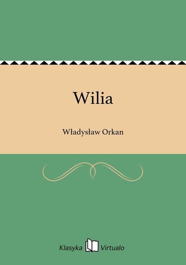 Wilia Orkan Władysław