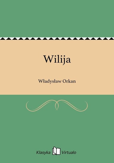 Wilija Orkan Władysław