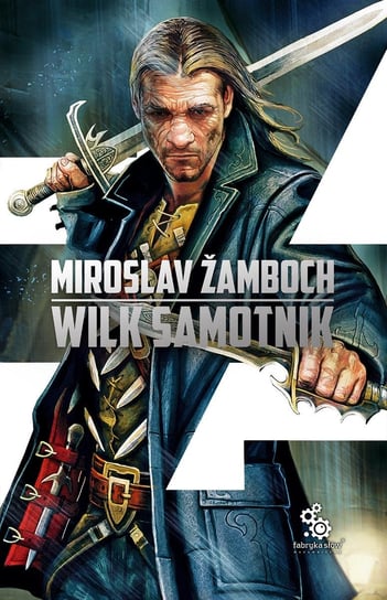 Wilk samotnik Zamboch Miroslav