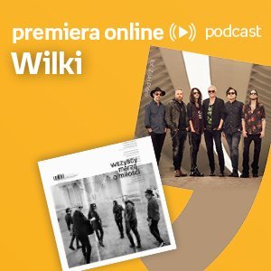 Wilki - Empik #premieraonline (22.09.2022) - podcast Szydłowska Agnieszka