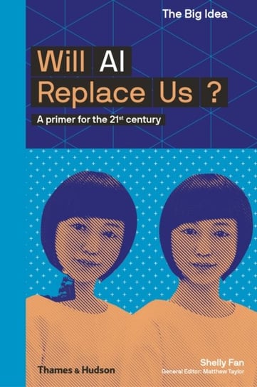 Will AI Replace Us? Shelley Xuelai Fan