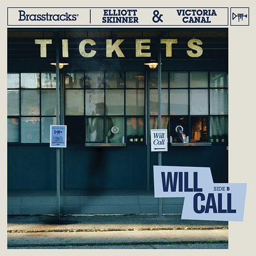 Will Call Brasstracks, Elliott Skinner, Victoria Canal