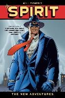 Will Eisner's The Spirit: The New Adventures (second Edition) Various