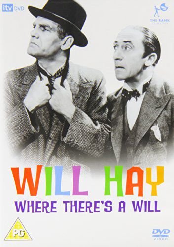 Will Hay - Where Theres a Will Various Directors