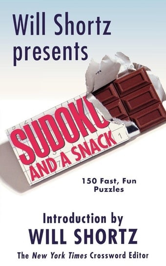 Will Shortz Presents Sudoku and a Snack St. Martins Press-3PL