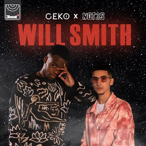 Will Smith Geko feat. Not3s