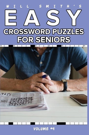 Will Smith Easy Crossword Puzzle for Seniors - Volume 4 Smith Will