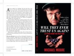 Will They Ever Trust Us Again? Moore Michael