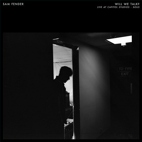 Will We Talk? Sam Fender