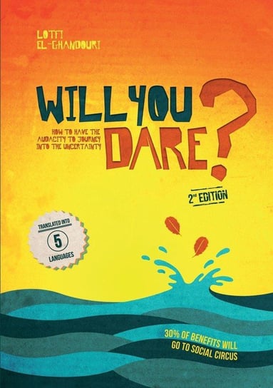 Will You Dare? 2nd Edition El-Ghandouri Lotfi