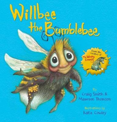 Willbee the Bumblebee Smith Craig
