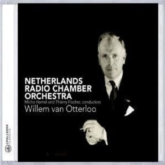 Willem Van Otterloo Netherlands Radio Chamber Orchestra