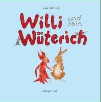 Willi und sein Wüterich Orinsky Eva